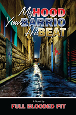 Cover - My Hood Your Barrio His Beat